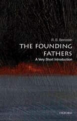 Founding Fathers: A Very Short Introduction cena un informācija | Biogrāfijas, autobiogrāfijas, memuāri | 220.lv
