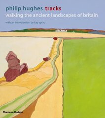 Tracks: Walking the Ancient Landscapes of Britain cena un informācija | Mākslas grāmatas | 220.lv
