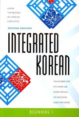 Integrated Korean: Beginning 1 2nd Revised edition cena un informācija | Svešvalodu mācību materiāli | 220.lv