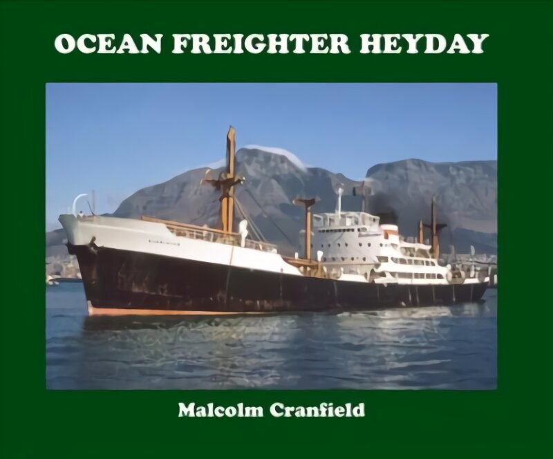Ocean Freighter Heyday cena un informācija | Ceļojumu apraksti, ceļveži | 220.lv
