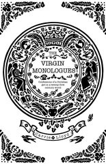 Virgin Monologues: Confessions of a Christian Girl in a Twenty-First-Century World цена и информация | Духовная литература | 220.lv