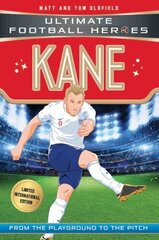 Kane (Ultimate Football Heroes - Limited International Edition) cena un informācija | Grāmatas pusaudžiem un jauniešiem | 220.lv