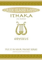 Ithaka: Odysseus. cena un informācija | Vēstures grāmatas | 220.lv