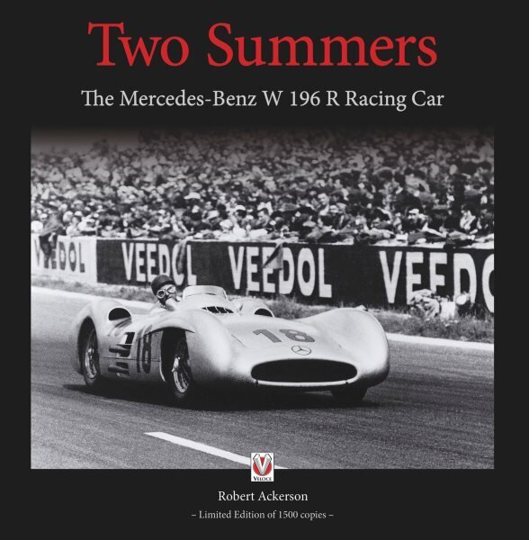 Two Summers: The Mercedes-Benz W196R Racing Car цена и информация | Grāmatas par veselīgu dzīvesveidu un uzturu | 220.lv