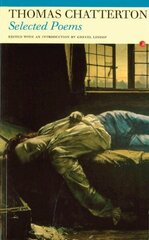 Selected Poems: Thomas Chatterton cena un informācija | Dzeja | 220.lv