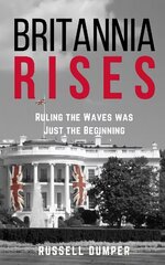 Britannia Rises: ruling the waves was just the beginning цена и информация | Фантастика, фэнтези | 220.lv