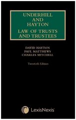 Underhill and Hayton Law of Trusts and Trustees 20th edition цена и информация | Книги по экономике | 220.lv