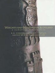 Weights and Measures of Scotland: A European Perspective cena un informācija | Ekonomikas grāmatas | 220.lv