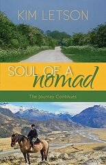 Soul Of A Nomad: The Journey Continues цена и информация | Путеводители, путешествия | 220.lv