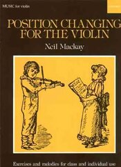 Position Changing for Violin Violin part цена и информация | Книги об искусстве | 220.lv