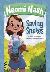 Naomi Nash Saving Snakes цена и информация | Книги для подростков и молодежи | 220.lv