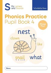 My Letters and Sounds Phonics Practice Pupil Book 4 cena un informācija | Grāmatas pusaudžiem un jauniešiem | 220.lv