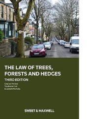 Law of Trees, Forests and Hedges 3rd edition cena un informācija | Ekonomikas grāmatas | 220.lv