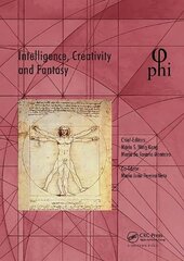 Intelligence, Creativity and Fantasy: Proceedings of the 5th International Multidisciplinary Congress (PHI 2019), October 7-9, 2019, Paris, France цена и информация | Книги об искусстве | 220.lv