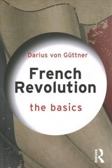 French Revolution: The Basics: The Basics цена и информация | Исторические книги | 220.lv