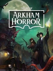 Art Of Arkham Horror цена и информация | Книги об искусстве | 220.lv