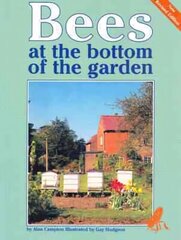 Bees at the Bottom of the Garden Revised edition цена и информация | Книги по социальным наукам | 220.lv