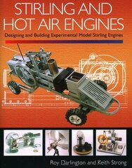 Stirling and Hot Air Engines cena un informācija | Sociālo zinātņu grāmatas | 220.lv