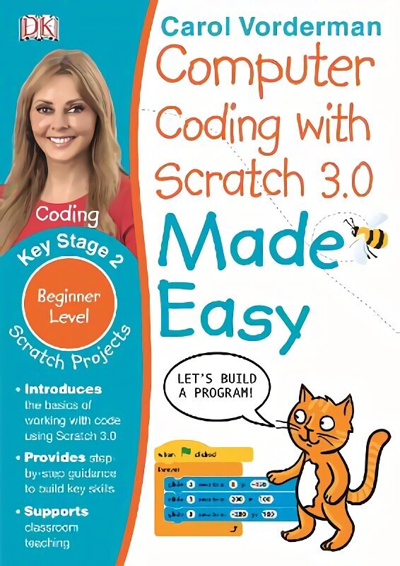 Computer Coding with Scratch 3.0 Made Easy, Ages 7-11 (Key Stage 2): Beginner Level Computer Coding Exercises цена и информация | Grāmatas pusaudžiem un jauniešiem | 220.lv