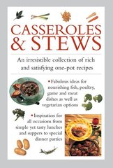Casseroles & Stews cena un informācija | Pavārgrāmatas | 220.lv