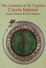 Grimoire of St Cyprian Clavis Inferni cena un informācija | Garīgā literatūra | 220.lv