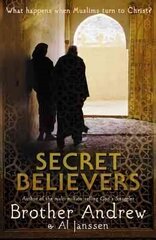 Secret Believers cena un informācija | Garīgā literatūra | 220.lv