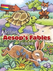 Best-Loved Aesop's Fables Coloring Book First Edition, First ed. цена и информация | Книги для подростков и молодежи | 220.lv