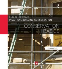 Practical Building Conservation: Conservation Basics цена и информация | Книги по социальным наукам | 220.lv