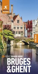 Pocket Rough Guide Bruges & Ghent: Travel Guide with Free eBook 2nd Revised edition цена и информация | Путеводители, путешествия | 220.lv