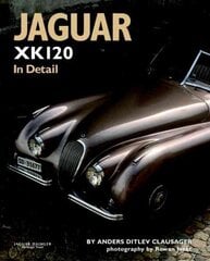 Jaguar XK120 in Detail New edition цена и информация | Путеводители, путешествия | 220.lv