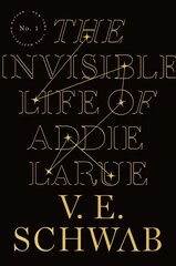 Invisible Life of Addie La Rue цена и информация | Фантастика, фэнтези | 220.lv