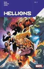 Hellions By Zeb Wells Vol. 2 цена и информация | Фантастика, фэнтези | 220.lv