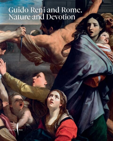 Guido Reni and Rome: Nature and Devotion cena un informācija | Mākslas grāmatas | 220.lv