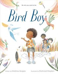 Bird Boy: (An Inclusive Children's Book) цена и информация | Книги для подростков и молодежи | 220.lv