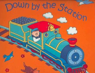 Down by the Station цена и информация | Книги для малышей | 220.lv