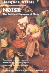 Noise: The Political Economy of Music цена и информация | Книги об искусстве | 220.lv