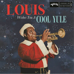 Vinila plate Louis Armstrong Louis Wishes You A Cool Yule цена и информация | Виниловые пластинки, CD, DVD | 220.lv