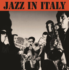 Vinila plate Various Jazz In Italy cena un informācija | Vinila plates, CD, DVD | 220.lv