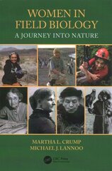 Women in Field Biology: A Journey into Nature цена и информация | Книги по экономике | 220.lv