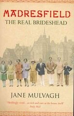 Madresfield: One house, one family, one thousand years цена и информация | Книги о питании и здоровом образе жизни | 220.lv