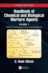 Handbook of Chemical and Biological Warfare Agents, Volume 1: Military Chemical and Toxic Industrial Agents 3rd edition цена и информация | Книги по социальным наукам | 220.lv