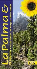 La Palma and El Hierro: 4 car tours, 48 long and short walks 8th Revised edition цена и информация | Путеводители, путешествия | 220.lv