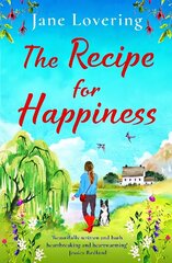 Recipe for Happiness: An uplifting romance from award-winning Jane Lovering for 2023 цена и информация | Фантастика, фэнтези | 220.lv