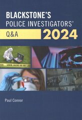 Blackstone's Police Investigators' Q&A 2024 cena un informācija | Ekonomikas grāmatas | 220.lv