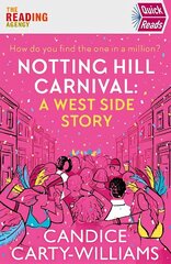 Notting Hill Carnival (Quick Reads): A West Side Story цена и информация | Фантастика, фэнтези | 220.lv