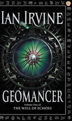 Geomancer: The Well of Echoes, Volume One (A Three Worlds Novel) cena un informācija | Fantāzija, fantastikas grāmatas | 220.lv
