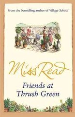 Friends at Thrush Green cena un informācija | Fantāzija, fantastikas grāmatas | 220.lv