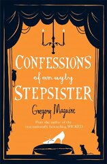 Confessions of an Ugly Stepsister cena un informācija | Fantāzija, fantastikas grāmatas | 220.lv