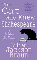 Cat Who Knew Shakespeare (The Cat Who Mysteries, Book 7): A captivating feline mystery purr-fect for cat lovers цена и информация | Фантастика, фэнтези | 220.lv