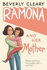 Ramona and Her Mother: A National Book Award Winner cena un informācija | Grāmatas pusaudžiem un jauniešiem | 220.lv